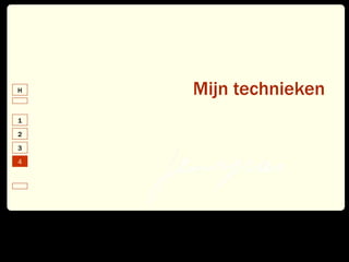 Mijn technieken 4 
