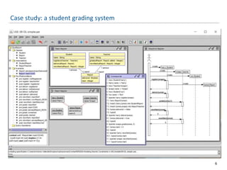 Case study: a student grading system
6
 