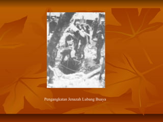 Pengangkatan Jenazah Lubang Buaya 
 