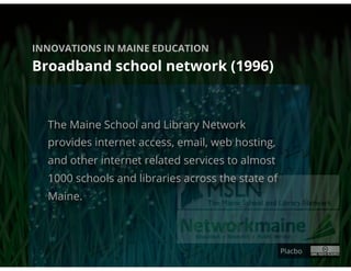 INNOVATIONS IN MAINE EDUCATION

Maine Learning Results (1997 + 2007)




                                 Maine Department...