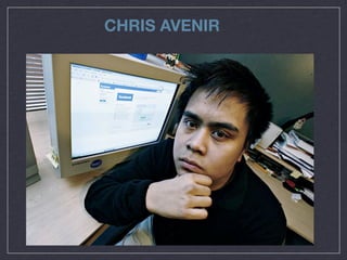 CHRIS AVENIR

 