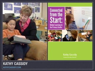 KATHY CASSIDY
KATHYCASSIDY.COM

 