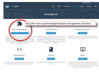 http://fair-dom.org/knowledgehub/data-management-checklist/
 