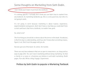Preface by Seth Godin to popular e-Marketing Textbook
 