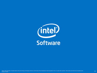 ©2014, Intel Corporation. All rights reserved. Intel, the Intel logo, Intel Inside, Intel Xeon, and Intel Xeon Phi are trademarks of Intel Corporation in the U.S. and/or other countries. *Other names and brands may be claimed as the
property of others. 70
 
