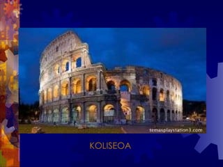 KOLISEOA 