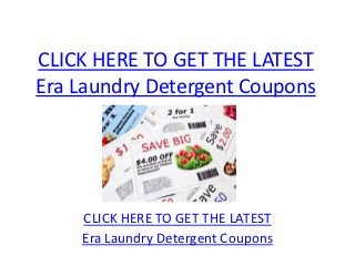 CLICK HERE TO GET THE LATEST
Era Laundry Detergent Coupons




    CLICK HERE TO GET THE LATEST
    Era Laundry Detergent Coupons
 
