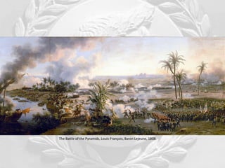 The Battle of the Pyramids, Louis-François, Baron Lejeune, 1808.
 