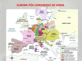 EUROPA PÓS CONGRESSO DE VIENA
 