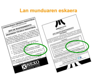 Lan munduaren eskaera
 