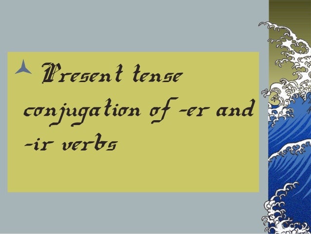 Er Verbs In Spanish Endings Steve