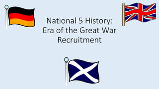 Recruitment in 1914 | PPTX