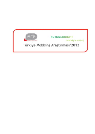 Türkiye Mobbing Araştırması’2012
 