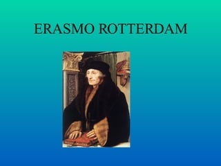 ERASMO ROTTERDAM 