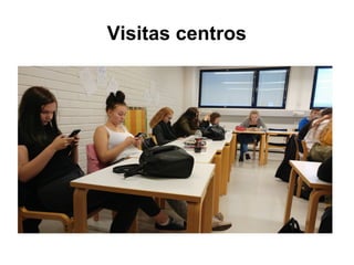 Visitas centros
 
