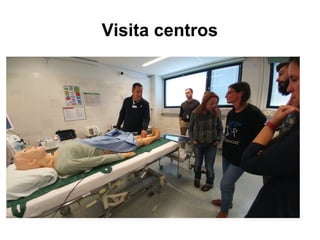 Visita centros
 