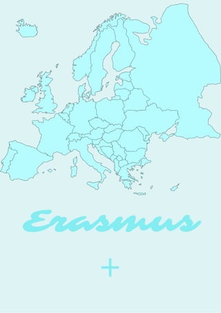 Erasmus
+
 