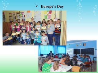  Europe’s DayEurope’s Day
 