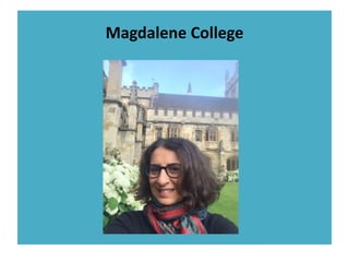 Magdalene College
 