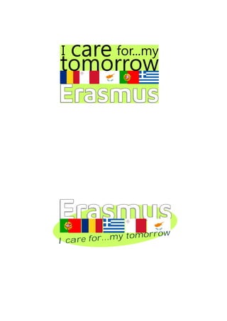 I care for...my tomorrow
 