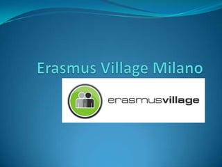 ErasmusVillage Milano 