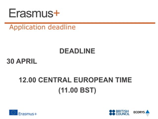 Application deadline

DEADLINE
30 APRIL
12.00 CENTRAL EUROPEAN TIME
(11.00 BST)

 