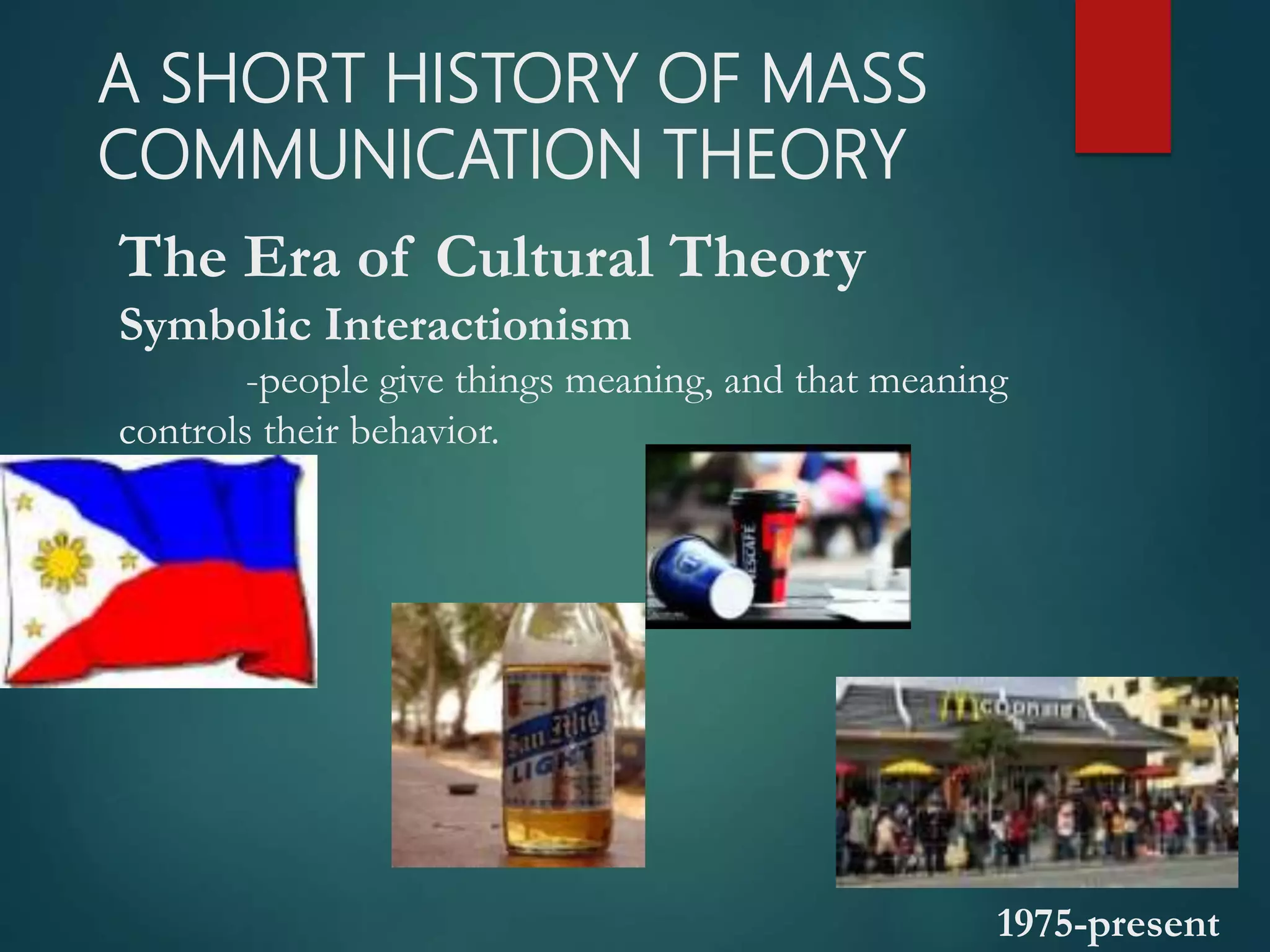 Eras of mass communication theories | PPT