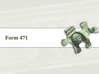 Form 471
 