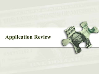Application Review
 