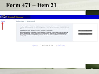 Form 471 – Item 21

74

 