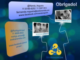 EraTransmidia - 2012 (NEW +video in english language)