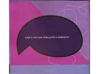 Era uma vez um tatu bola