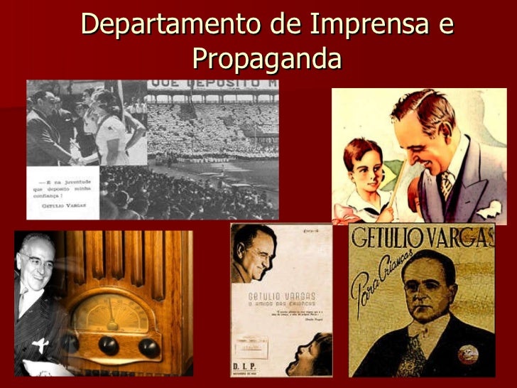 Comente A Função Do Departamento De Imprensa E Propaganda