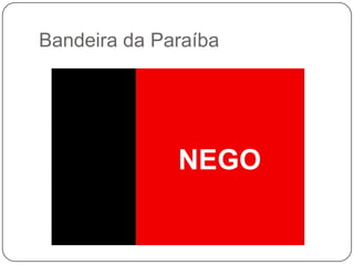 Bandeira da Paraíba
 