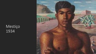 Mestiço
1934
 