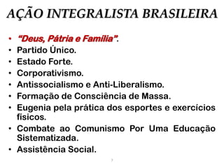 7
ALIANÇA NACIONAL
LIBERTADORA
• O programa básico da ANL tinha como
pontos principais:
• suspensão do pagamento da dívida
externa.
• nacionalização das empresas
estrangeiras.
• reforma agrária e a proteção aos
pequenos e médios proprietários.
• garantia de amplas liberdades
democráticas.
• constituição de um governo popular.
 