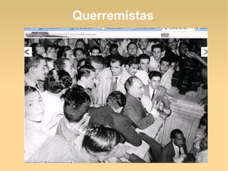 Querremistas
 