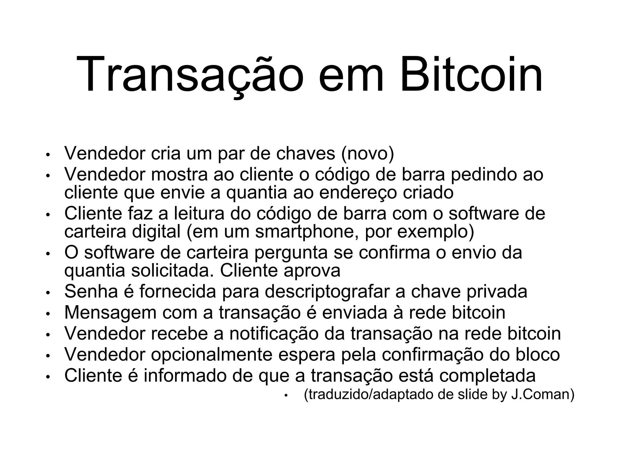 Bitcoin e o Conceito de CriptoMoeda | PPTX
