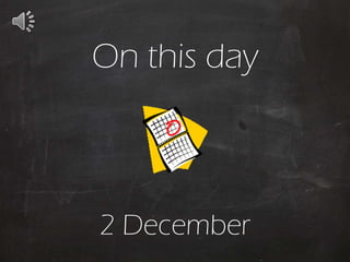 On this day

2 December

 