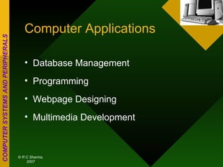 Computer Applications Database Management Programming Webpage Designing Multimedia Development 