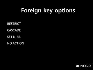 Keys
Primary Key(PK) : 중복이 없는 유일한 값
Foreign Key(FK) : 다른 테이블의 PK를 참고한 값
 