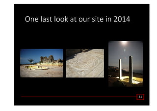 KŶĞ ůĂƐƚ ůŽŽŬ Ăƚ ŽƵƌ ƐŝƚĞ ŝŶ ϮϬϭϰ
ϯϭ
 