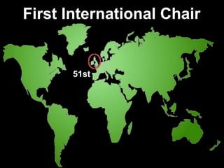 First International Chair51st
