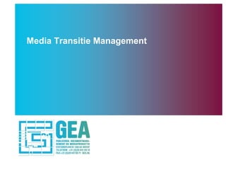 Media Transitie Management

 