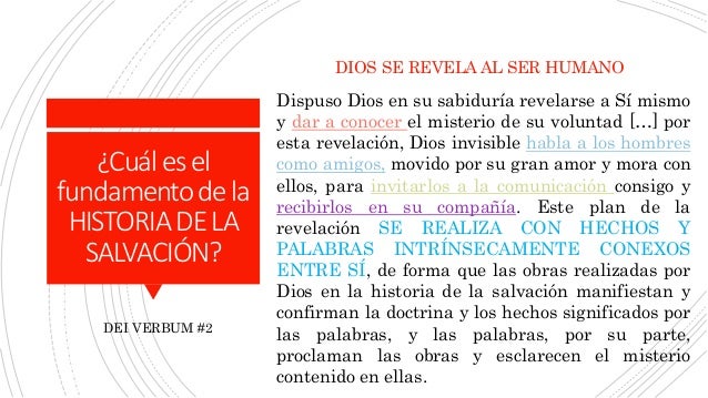 ¿Cuálesel
fundamentodela
HISTORIADELA
SALVACIÓN?
DIOS SE REVELA AL SER HUMANO
Dispuso Dios en su sabiduría revelarse a Sí ...