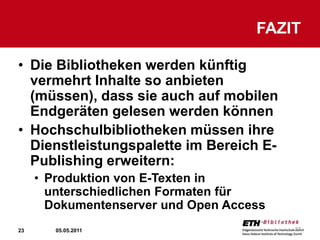 Ausleihe von E-Book-ReadernE-Books in Bibliotheken02.05.20115