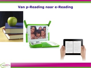 Van p-Reading naar e-Reading 