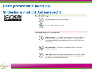 Deze presentatie komt op ݺߣshare met dit Auteursrecht 