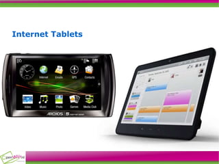 Internet Tablets 