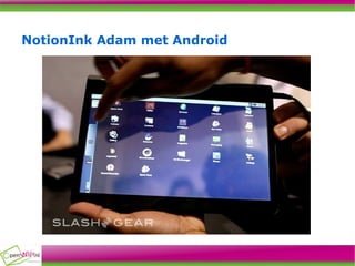 NotionInk Adam met Android 